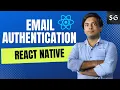 Master React Native Authentication Email and Password Sign-In Made Easy