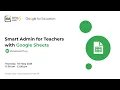 Smart admin for teachers with Google Sheets Tutorial Group B