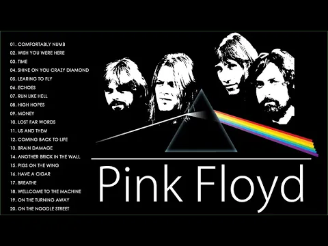 Download MP3 Best Songs Of Pink Floyd | Pink Floyd Greatest Hits of All Time