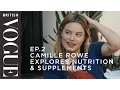Camille Rowe Explores Nutrition Supplements S1 E2 What on Earth is Wellness British Vogue