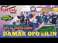 Download Lagu DAMAR OPO LILIN - cover kendang MARKAMIN | Demy Ft Mamat Suling - Cover Live Concert Padomasan