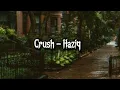 Crush - Haziq