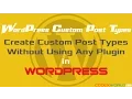 How to Create Custom Post Types in WordPress without using Plugin