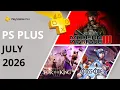 PS Plus JULY 2026 FREE GAMES PlayStation Plus Essential Monthly Games - JULY 2026