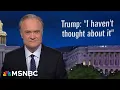 Download Lagu Lawrence: Today Trump proved there is no way he can fake sounding smart about anything