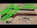 Marlin Model 60 complete disassembly and reassembly
