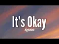 Download Lagu Nightbirde – It’s Okay (Lyrics)