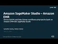Using Apache Spark on Amazon EMR with SageMaker for End-to-End ML and Data Science Workflows
