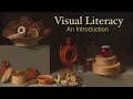 Visual Literacy