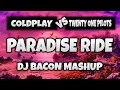 Download Lagu Twenty One Pilots vs Coldplay - Paradise Ride (Dj Bacon Mashup) [2019]