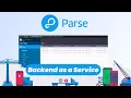 Parse Free Open Source Backend as a Service