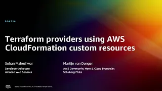 AWS re:Invent 2022 - Terraform providers using AWS CloudFormation custom resources (BOA316)