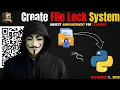 CREATE Your Own SECRET Files Protection System Today
