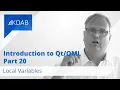 Introduction to Qt QML Part 20 - Local Variables
