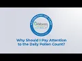 Why Should I Pay Attention to the Daily Pollen Count
