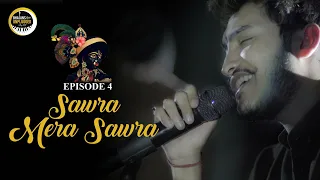 sawra mera sawra shubham rupam bhajans unplugged episode 4
