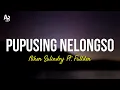 Download Lagu Pupusing Nelongso - Niken Salindry Ft. Fallden (LIRIK)
