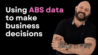 Using Australian Bureau of Statistics ABS data for Market Research