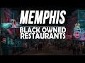 Memphis TN - Top 10 Soul Food Black Owned Restaurants