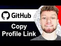 How To Copy GitHub Profile Link Step By Step