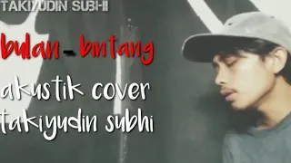 Download BETRAN PETO - bulan bintang akustik cover takiyudin MP3