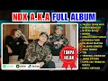 Download Lagu NDX AKA FULL ALBUM VIRAL TERBARU DI 2025 | NGERTENONO ATI | TRESNO TEKAN MATI