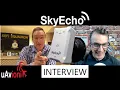 Lagu SkyEcho2 - Electronic Conspicuity - uAvionix  -Interview