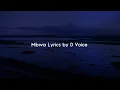 D Voice  -  Mbwa  Lyric Video