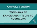 Download Lagu [Karaoke 21:9 ratio] Kanoerana - Tsuki To Hoshizora  (Romaji - Tonikawa ED)