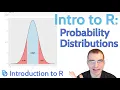 Introduction to R Probability Distributions