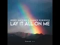 Lay It All On Me