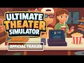 Ultimate Theater Simulator Release Trailer