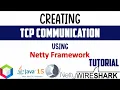 TCP Communication using Java Netty Framework 4 1 55 Step wise step Tutorial