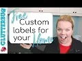 How to Make FREE Custom Labels For Your Home