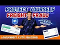 Freight Fraud Is Exploding - Here s How LoadConnect OTR Solutions Stops It
