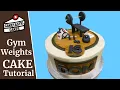 A Gym themed Cake with Homemade Weight Equipment A Cake Decoration Tutorial