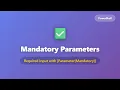 PowerShell Mandatory Parameters Tutorial Parameter Mandatory Explained for Beginners