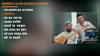 موسيقى الخريف سربست جاجان و سفان شاكر Payîz E Serbest Jajan Sivan Alshaker 