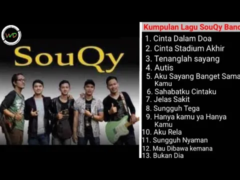 Kumpulan Lagu SouQy Band - Album teman Santai