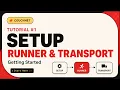 CouchNET Tutorial - Setup Runner Transport