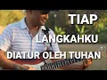 Download Lagu Tiap Langkahku Diatur Oleh Tuhan - Jimy Charles