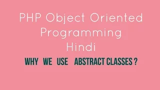 PHP oops abstract classes Tutorial - 13