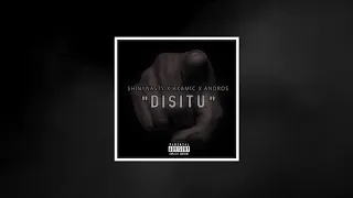 Download SHINYNASTY X AKAMIC X ANDROS - DISITU MP3