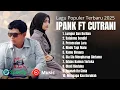 Download Lagu IPANK FT CUT RANI FULL ALBUM || PERCERAIAN LARA || SALAHMU SENDIRI || LAGU POP MELAYU TERBARU 2025