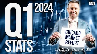 Download Chicago's Q1 2024 Real Estate Stats Laricy LIVE E153 MP3