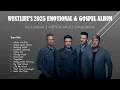 Download Lagu NEW! - Westlife's 2025 Emotional \u0026 Gospel Album | Full Album | Official Music Compilation