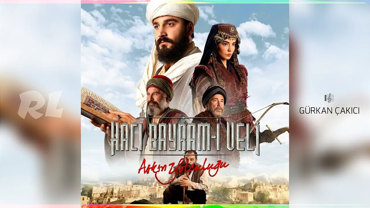 Aşkın Yolculuğu Hacı Bayram-ı Veli - Jenerik