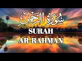 Download Lagu SURAH AR-RAHMAN (YANG MAHA PEMURAH)||FULL AYAT 1-78