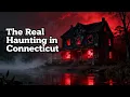 The Haunting in Connecticut - The REAL Story What Actually Happened