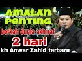 Download Lagu KH ANWAR ZAHID TERBARU ‼️ SPECIAL BULAN MUHARRAM ‼️ DOMPET CILIK AKEH ISINE